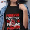 Terry Funk 1944 2023 Forever Shirt