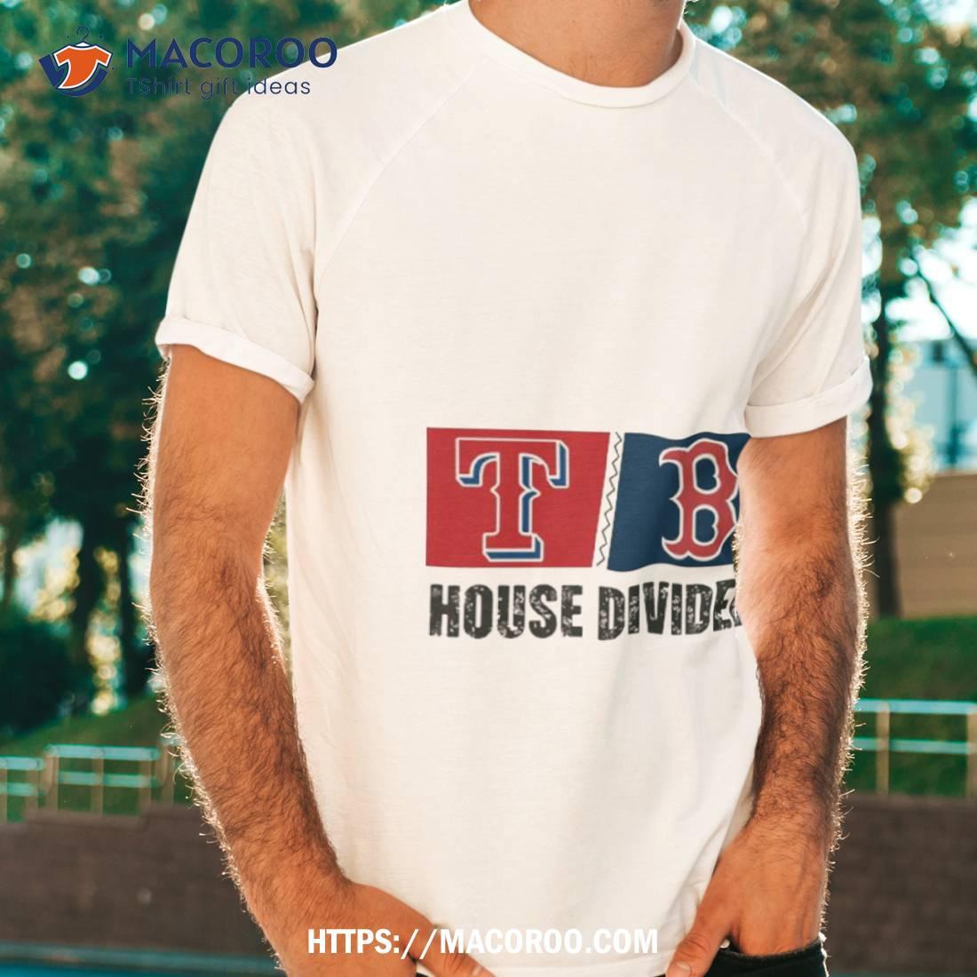 Texas Rangers Vs Boston Red Sox House Divided Shirt Texas Rangers Vs Boston Red Sox House Divided Shirt