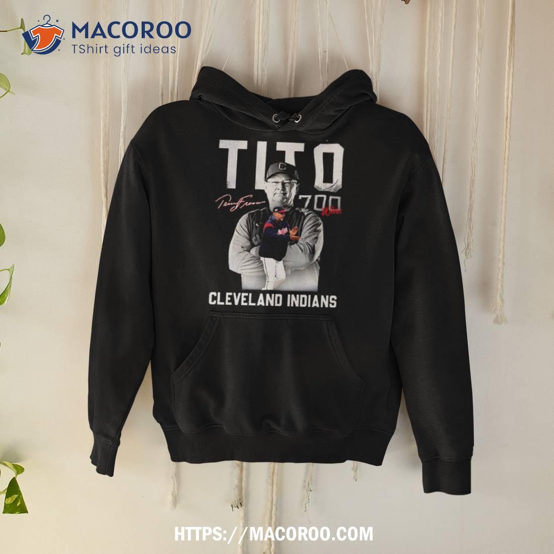 Tito's Legacy Cleveland Indians T-shirt, hoodie, sweater and long sleeve