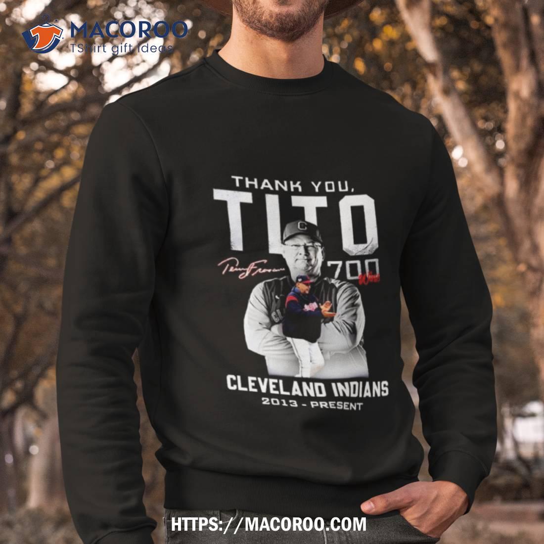 Tito's Legacy Cleveland Indians T-shirt, hoodie, sweater and long sleeve