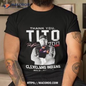 Tito's Legacy Cleveland Indians T-shirt, hoodie, sweater and long sleeve