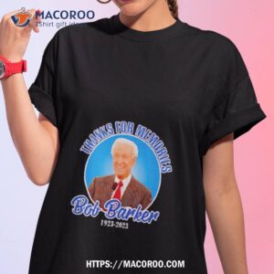 Thanks For Memories Bob Barker Rip 1923 2023 Shirt