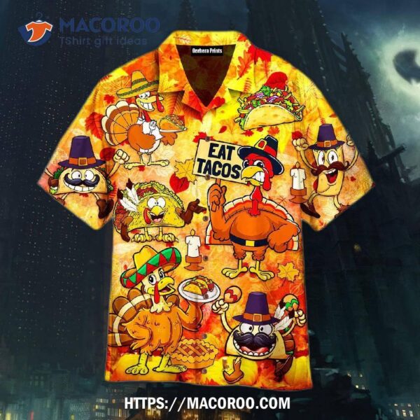 Thanksgiving Turkey Eat Tacos Yellow Aloha Hawaiian Shirt