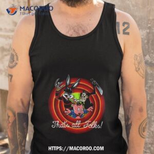 That’s All Folks Slasher Tunes Shirt 3 that s all folks slasher tunes shirt tank top