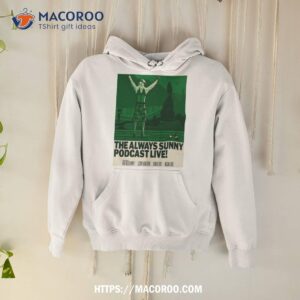 The Always Sunny Podcast Tour Philadelphia Sep 23 2023 Art Poster Shirt