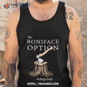 the boniface option chopchop shirt tank top