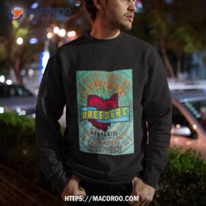the breeders last splash thirty with horsegirl sept 7 2023 rock and roll hall of fame shirt sweatshirt
