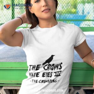 The Crows Have Eyes Iii – Black Type Shirt 3 the crows have eyes iii black type shirt tshirt 1