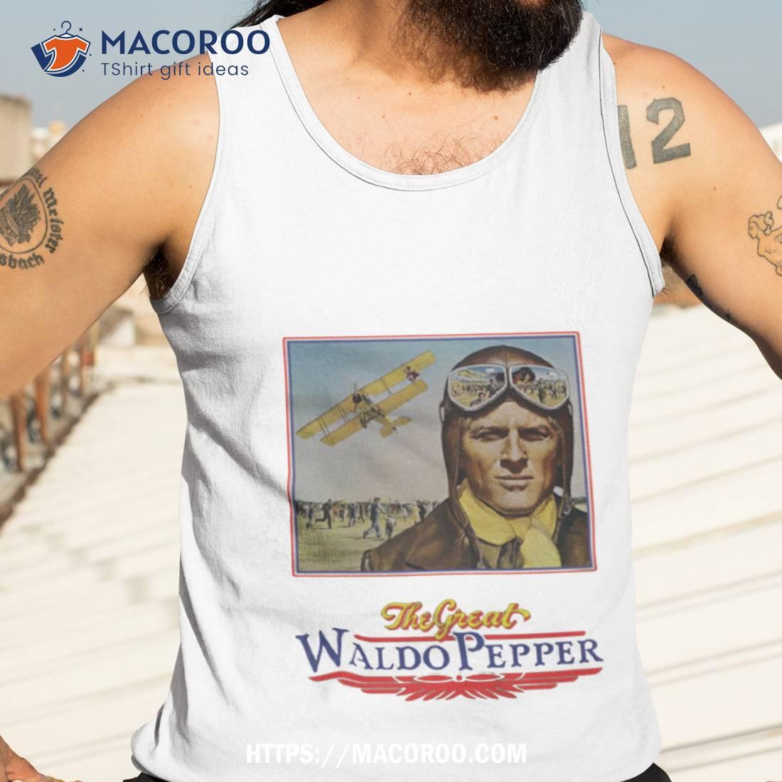 The Great Waldo Pepper Shirt The Great Waldo Pepper Shirt