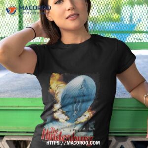 the hindenburg shirt tshirt 1