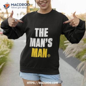 the man s man shirt sweatshirt 1