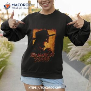 the mark of zorro shirt sweatshirt 1