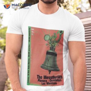 The Messthetics Pionera Cementerio Los Manises October 19 2023 Art Poster Design Shirt The Messthetics Pionera Cementerio Los Manises October 19 2023 Art Poster Design Shirt