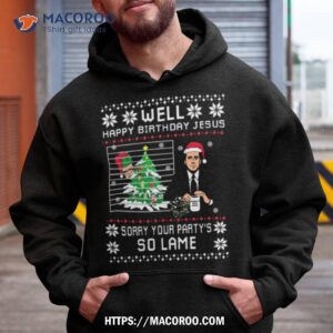 The Office Happy Birthday Jesus Sorry Your Partys So Lame Shirt