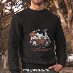 the peanuts snoopy and woodstock just a girl who love christmas and love commanders shirt sweatshirt