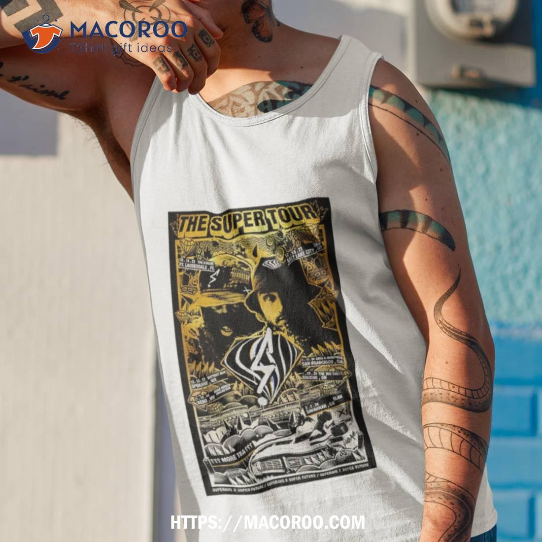 The Super Tour 2023 Super Future And Ft Superave Photo Poster Design Shirt The Super Tour 2023 Super Future And Ft Superave Photo Poster Design Shirt