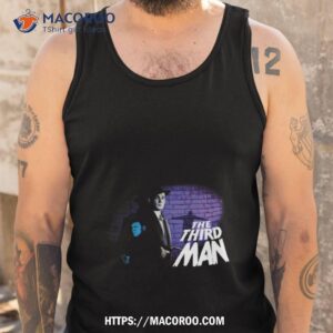The Third Man Shirt 3 the third man shirt tank top