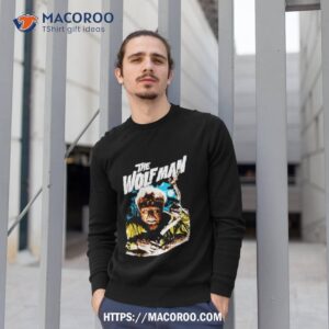 The Wolf Man Unearthly Beasshirt 2 the wolf man unearthly beasshirt sweatshirt 1