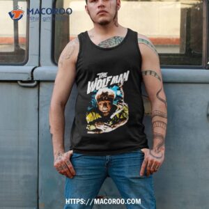 The Wolf Man Unearthly Beasshirt 3 the wolf man unearthly beasshirt tank top 2
