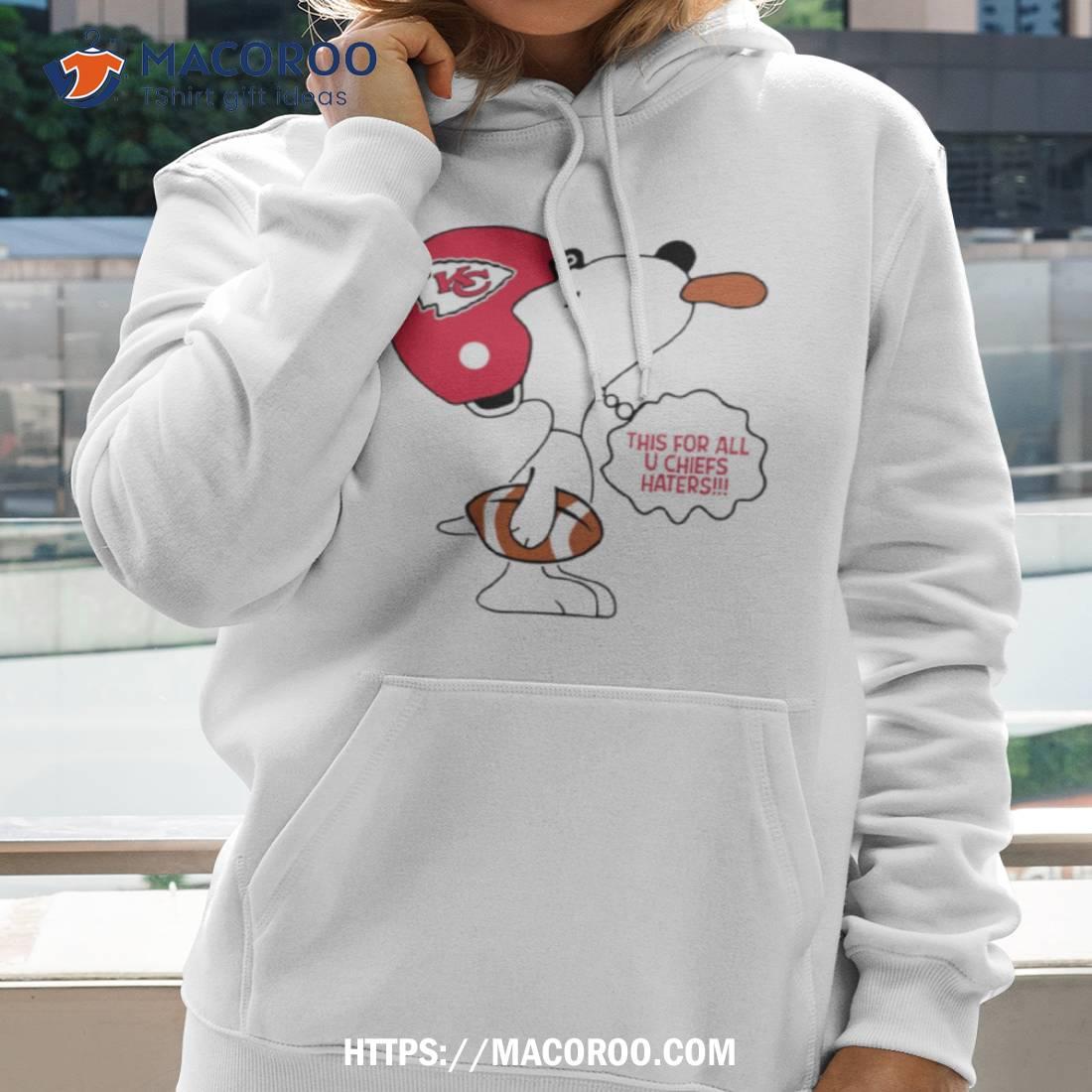 This For All U Chiefs Haters Shirt This For All U Chiefs Haters Shirt