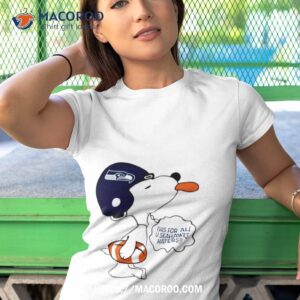 this for all u seahawks haters shirt tshirt 1