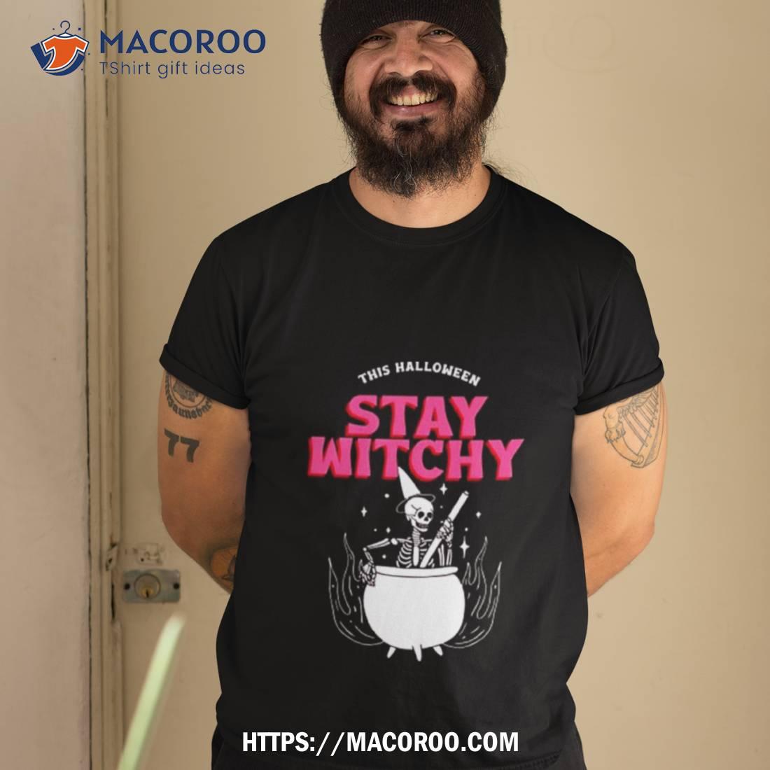 This Halloween Stay Witchy Skeleton 2023 Shirt This Halloween Stay Witchy Skeleton 2023 Shirt