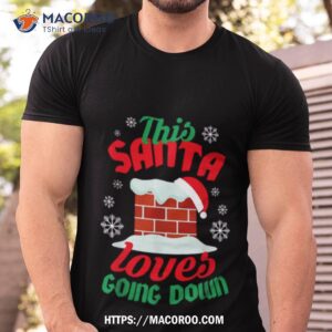This Santa Loves Going Down Shirt