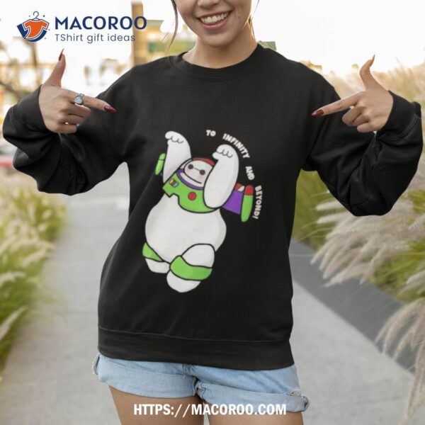 To Infinity And Beyond Baymax Shirt