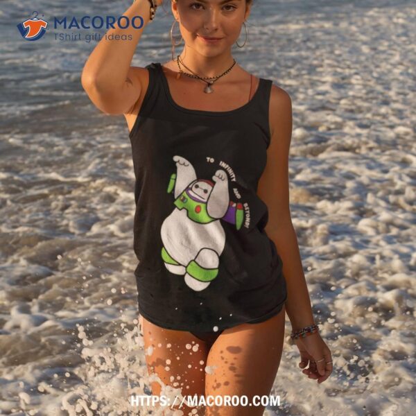 To Infinity And Beyond Baymax Shirt