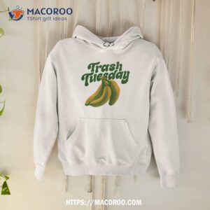 Trash Tuesday Banana Shirt