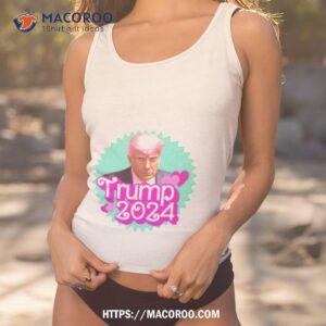 trump barbie 2024 shirt tank top 1