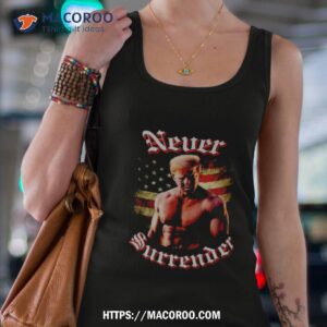 Trump Gymer Never Surrender American Flag Shirt