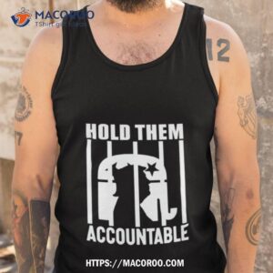 trump hold them accountable shirt tank top