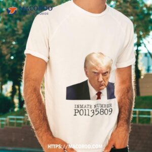 Trump Inmate Number P01135809 Shirt