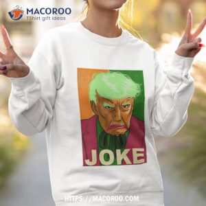trump mugshot joke shirt sweatshirt 2