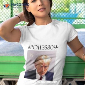 trump mugshot po1135809 shirt tshirt 1