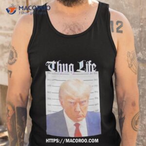 trump mugshot thug life shirt tank top