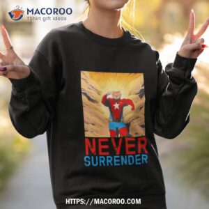 trump never surrender trump mugshoshirt sweatshirt 2