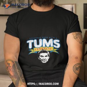 tums festival art nottingham foresshirt tshirt