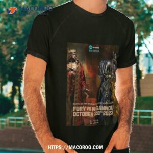Tyson Fury Vs Francis Ngannou In Riyadh Saudi Arabia Oct 28 2023 Shirt
