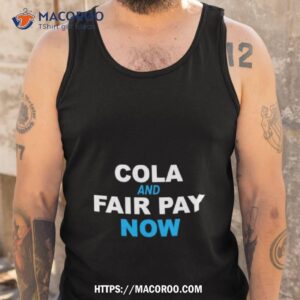 uaw local 2162 cola and fair pay now shirt tank top