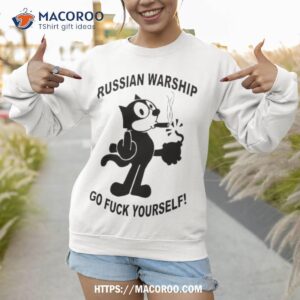 ukraine felix the cat russian warship go fuck yourself shirt sweatshirt