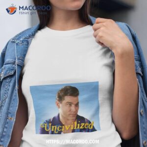 Uncivilized Goodfella Shirt