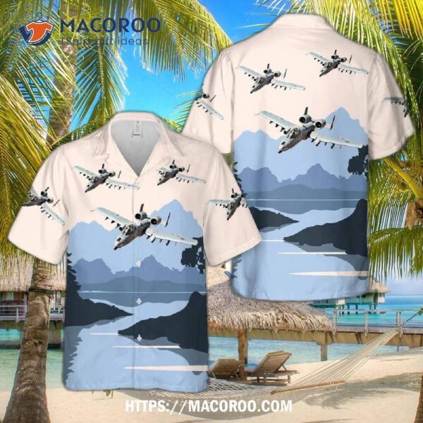 Us Air Force Fairchild Republic A-10 Thunderbolt Ii Of The 74th Fighter Squadron Hawaiian Shirt