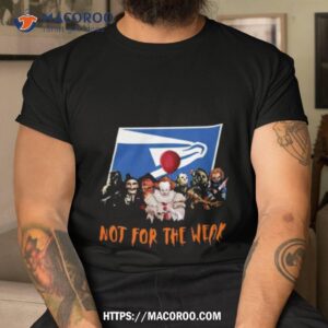 usps not for the weak unisex t shirt tshirt