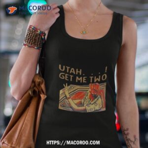 utah get me two shirt tank top 4
