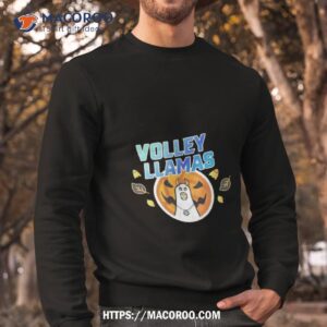 volley llama volleyball shirt sweatshirt