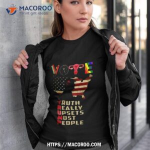 vote donald trump truth really upsets most people shirt tshirt 3