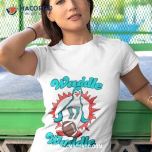 waddle waddle dolphins shirt tshirt 1