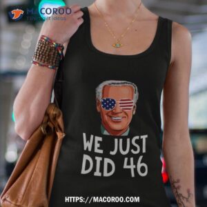We Just Did 46 Joe Biden 2020 Election Santa Shirt